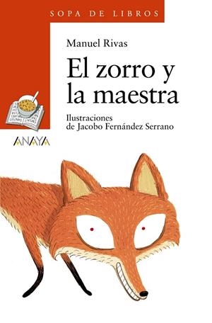 EL ZORRO Y LA MAESTRA | 9788467862324 | RIVAS, MANUEL