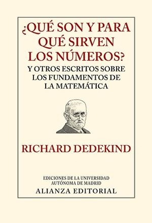 ¿QUÉ SON Y PARA QUÉ SIRVEN LOS NÚMEROS? | 9788420678580 | DEDEKIND, RICHARD