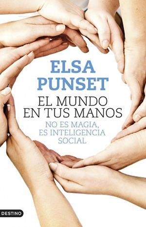 EL MUNDO EN TUS MANOS | 9788423347902 | ELSA PUNSET