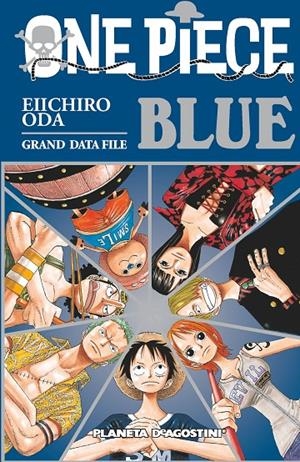 ONE PIECE GUÍA Nº 02 BLUE | 9788415821618 | EIICHIRO ODA