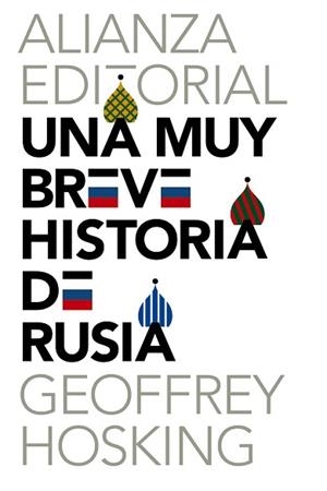 UNA MUY BREVE HISTORIA DE RUSIA | 9788420687322 | HOSKING, GEOFFREY
