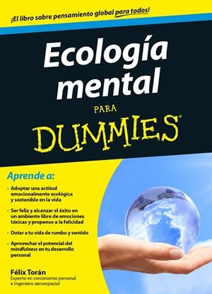 ECOLOGÍA MENTAL PARA DUMMIES | 9788432902192 | FÉLIX TORÁN MARTÍ