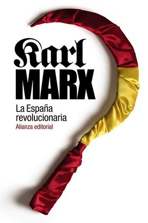 LA ESPAÑA REVOLUCIONARIA | 9788420687353 | MARX, KARL