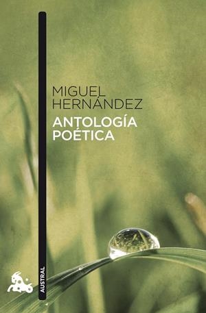 ANTOLOGÍA POÉTICA | 9788467033304 | MIGUEL HERNÁNDEZ