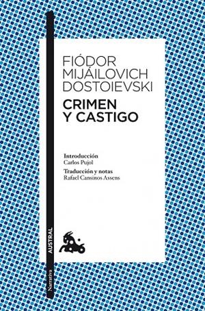 CRIMEN Y CASTIGO | 9788408100584 | FIODOR DOSTOIEVSKI