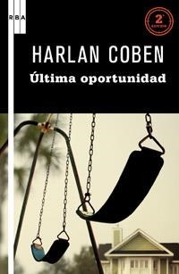 ÚLTIMA OPORTUNIDAD | 9788498678819 | COBEN, HARLAN