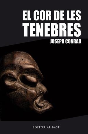 EL COR DE LES TENEBRES | 9788416166060 | CONRAD JOSEPH