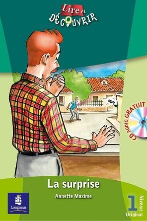 LA SURPRISE (NIVEAU 1. LIRE ET DECOUVRIR) (+ CD AUDIO)  | 9788420536835 | ANNETTE MAXIME