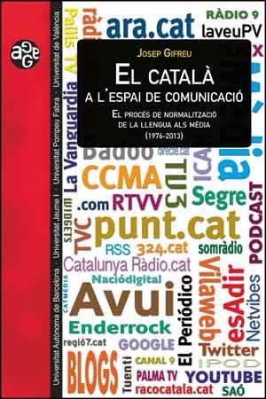 EL CATALÀ A L’ESPAI DE COMUNICACIÓ | 9788437092928 | GIFREU I PINSACH, JOSEP
