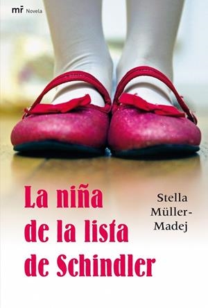 NIÑA DE LA LISTA DE SCHINDLER | 9788427035591 | STELLA MÜLLER