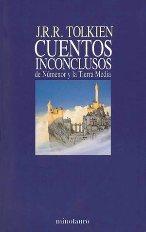 CUENTOS INCONCLUSOS | 9788445072912 | TOLKIEN, J.R.R.