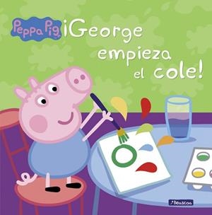 ¡GEORGE EMPIEZA EL COLE! (PEPPA PIG) | 9788448837846 | AUTORES VARIOS