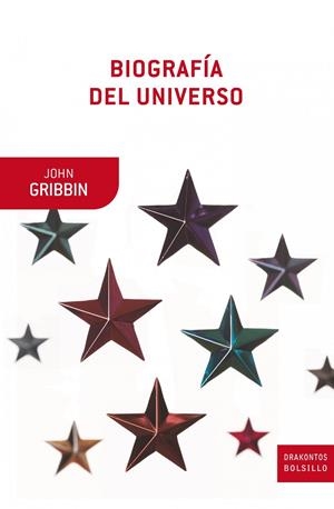 BIOGRAFIA DEL UNIVERSO | 9788498922202 | JOHN GRIBBIN