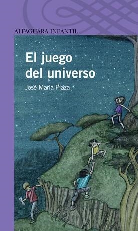 JUEGO DEL UNIVERSO | 9788420474717 | PLAZA PLAZA, JOSÉ MARÍA
