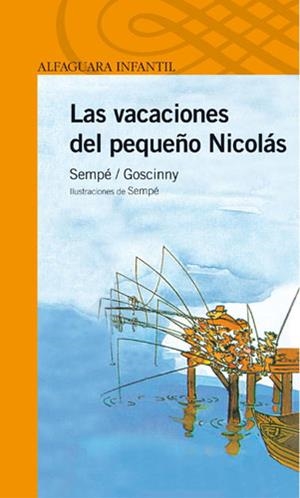 VACACIONES DEL PEQUE¥O NICOLAS, LAS | 9788420464565 | SEMPE/ GOSCINNY