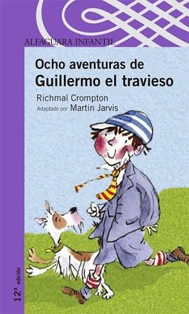 OCHO AVENTURAS DE GUILLERMO EL TRAVIESO | 9788420448800 | RICHMAL ASHBEE AND MARTIN JARVIS