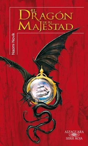 TEMERARIO 1. EL DRAGON DE SU MAJESTAD (SERIE ROJA) | 9788420405193 | NOVIK, NAOMI