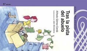 TRAS LA PISTA DEL ABUELO | 9788420469799 | GOMEZ CERDA, ALFREDO