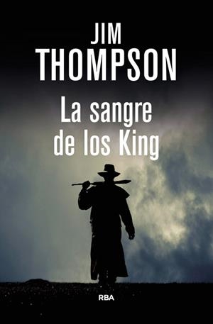 LA SANGRE DE LOS KING | 9788490066546 | THOMPSON , JIM
