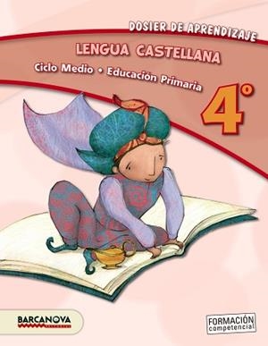 LENGUA CASTELLANA 4º CM. DOSIER DE APRENDIZAJE (ED. 2013) | 9788448931773 | CAMPS, MONTSERRAT/FERNÁNDEZ, MARÍA DEL OLVIDO/ROMERO, REGINA/MURILLO, NÚRIA