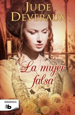 LA MUJER FALSA | 9788498729764 | DEVERAUX, JUDE
