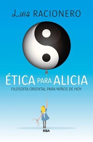 ÉTICA PARA ALICIA | 9788490065709 | RACIONERO I GRAU, LUIS