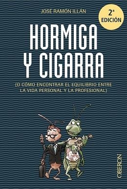 HORMIGA Y CIGARRA | 9788441536067 | ILLÁN VIVAS, JOSÉ RAMÓN