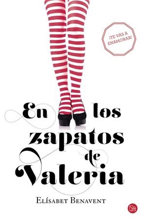 EN LOS ZAPATOS DE VALERIA (BOLSILLO) | 9788466328104 | BENAVENT,ELISABET