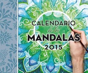 CALENDARIO 2015 DE LOS MANDALAS | 9788415968702 | VARIOS AUTORES