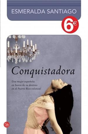CONQUISTADORA (COLECCIÓN 6?) | 9788466326667 | SANTIAGO, ESMERALDA