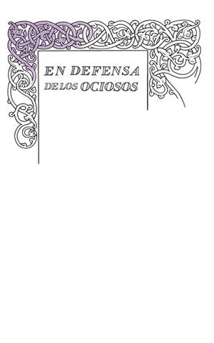 DEFENSA DE LOS OCIOSOS | 9788430616541 | STEVENSON, ROBERT LOUIS