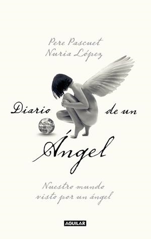 DIARIO DE UN ANGEL | 9788403101135 | LOPEZ N