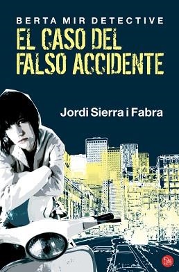 CASO DEL FALSO ACCIDENTE | 9788466311151 | SIERRA I FABRA