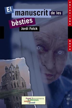 MANUSCRIT DE LES BÈSTIES | 9788448919207 | FOLCK, JORDI
