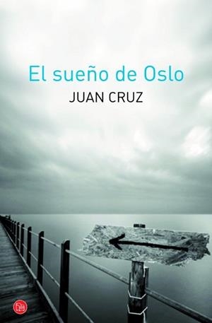 SUEÑO DE OSLO | 9788466326858 | CRUZ RUIZ, JUAN