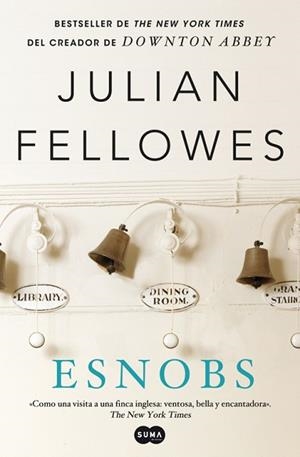 ESNOBS (VERSIÓN 2012) | 9788483653654 | FELLOWES, JULLIAN