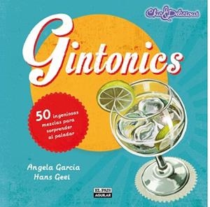 GINTONICS | 9788403513297 | GARCÍA LÓPEZ, ANGELA &amp; GEEL, HANS