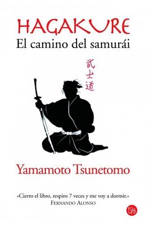 HAGAKURE. EL SENDERO DEL SAMURAI FG | 9788466327282