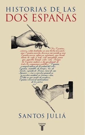 HISTORIAS DE LAS DOS ESPAÑA | 9788430605163 | SANTOS , JULIA