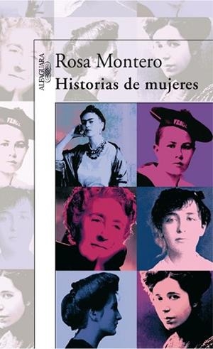 HISTORIAS DE MUJERES | 9788420472737 | MONTERO ,ROSA