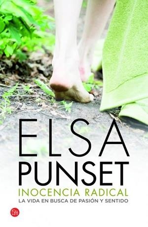 INOCENCIA RADICAL (TAPA DURA 2012) | 9788466326575 | PUNSET, ELSA