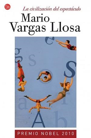 CIVILIZACION DEL ESPECTACULO FG | 9788466326964 | VARGAS LLOSA, MARIO