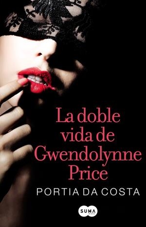 DOBLE VIDA DE GWENDOLYNNE PRICE | 9788483654972 | DA COSTA, PORTIA