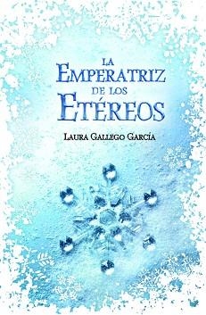 EMPERATRIZ DE LOS ETEREOS | 9788420414744 | GALLEGO GARCÍA, LAURA