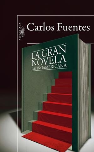 GRAN NOVELA LATINOAMERICANA | 9788420407647 | FUENTES, CARLOS