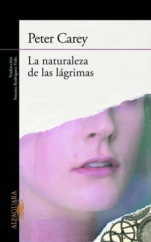 NATURALEZA DE LAS LAGRIMAS | 9788420405506 | CAREY, PETER
