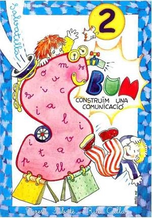 BUM CONSTRUIM UNA COMUNICACIO 2 LECTURA | 9788472109810