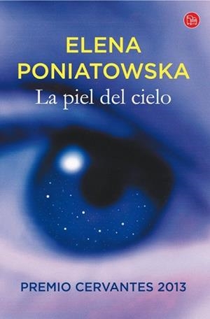 PIEL DEL CIELO FG | 9788466328234 | PONIATOWSKA, ELENA