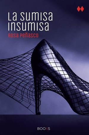 SUMISA INSUMISA FG (BOOXS) | 9788466327343 | PEÑASCO, ROSA