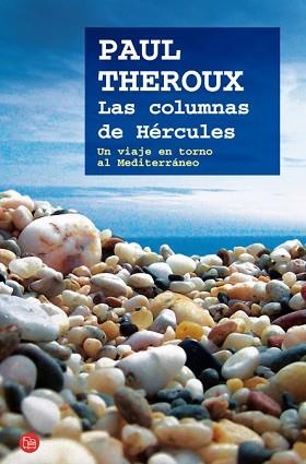 LAS COLUMNAS DE HÉRCULES | 9788466324694 | THEROUX, PAUL